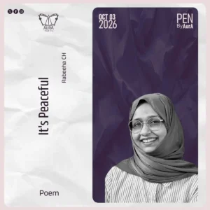 It’s Peaceful Poem by Rabeena C H